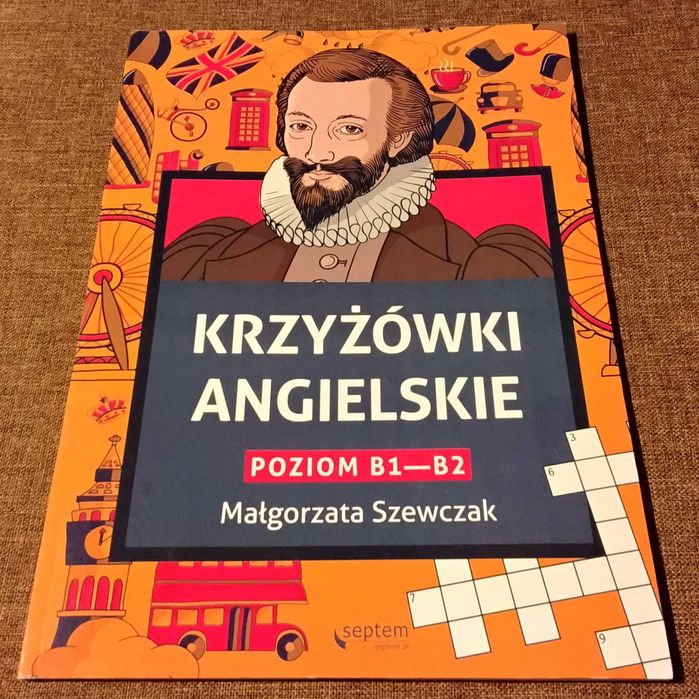 "Krzyżówki angielskie poziom B1- B2" Małgorzata Szewczak