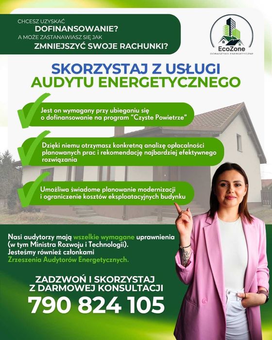 Uzyskaj dotację! Audyt energetyczny, świadectwo charakterystyki energetycznej - kujawsko-pomorskie