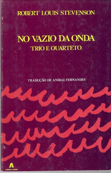ROBERT LOUIS STEVENSON «No Vazio da Onda - Trio e Quarteto»