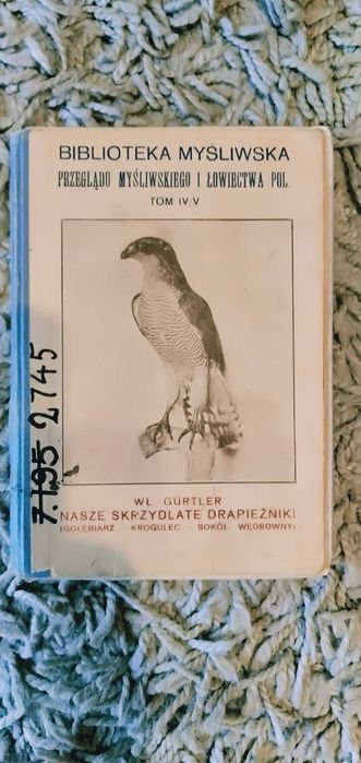Nasze skrzydlate drapieżniki -  Władysław Gürtler