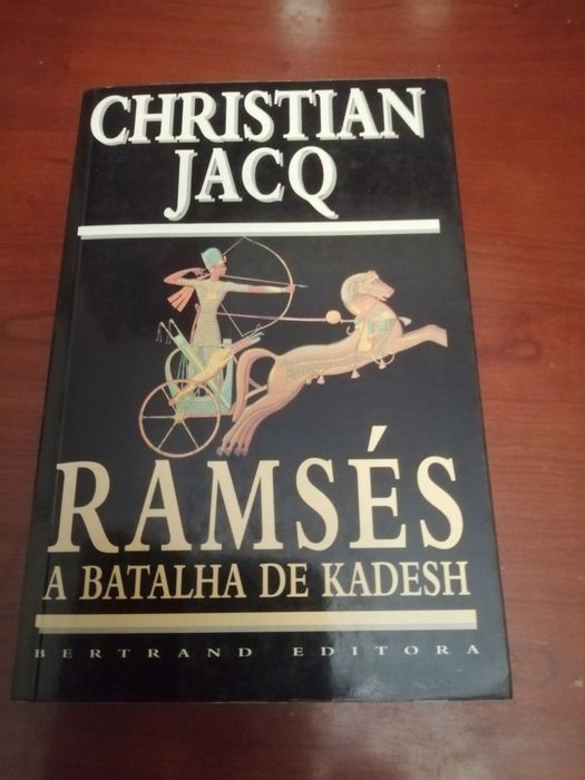 Christian Jacq - Ramsés, a batalha de Kadesh