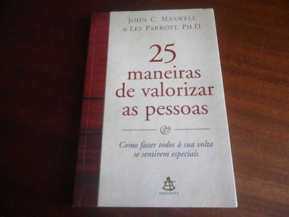 "25 Maneiras de Valorizar as Pessoas" de John Maxwell e Les Parrot
