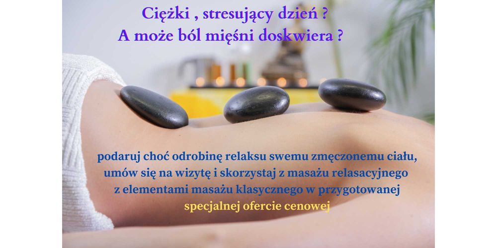 Masaż relaksacyjny i z elementami klasycznego dla mężczyzn Koszalin