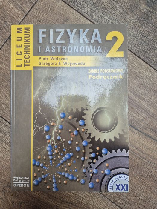 Fizyka i astronomia 2 liceum i technikum