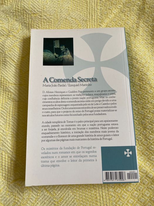 A comenda secreta - Maria João Pardal e Ezequiel Marinho