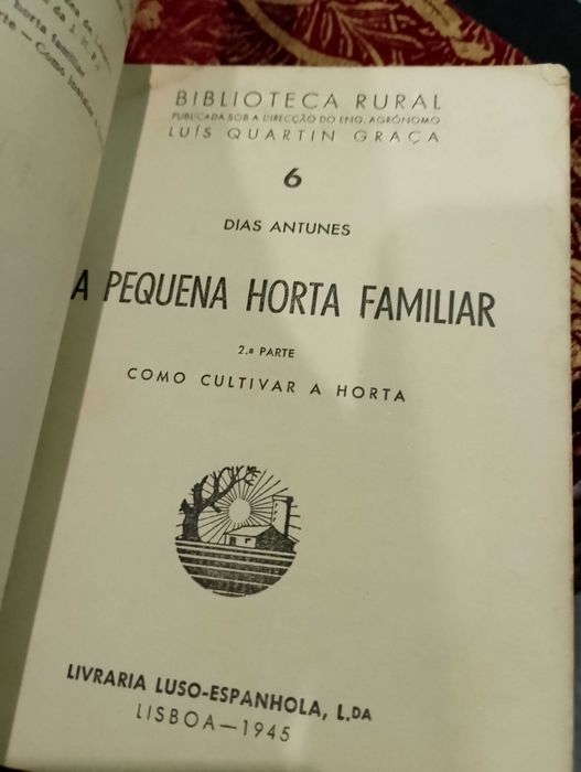 A Pequena Horta Familiar 1945 Dias Antunes