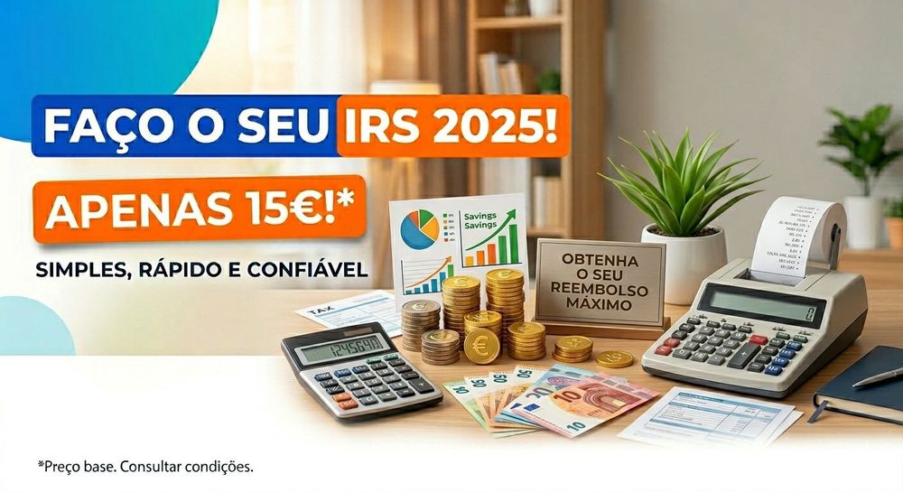 IRS 2025 – Simples, Rápido e Sem Erros! (Apenas 15€)