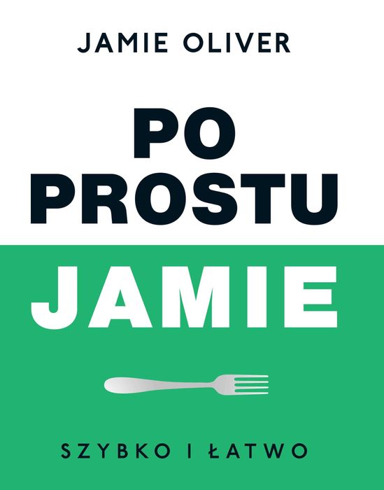 Po prostu Jamie. Szybko i łatwo