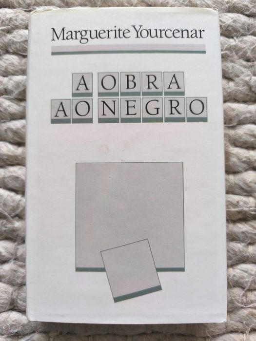A Obra ao Negro
de Marguerite Yourcenar