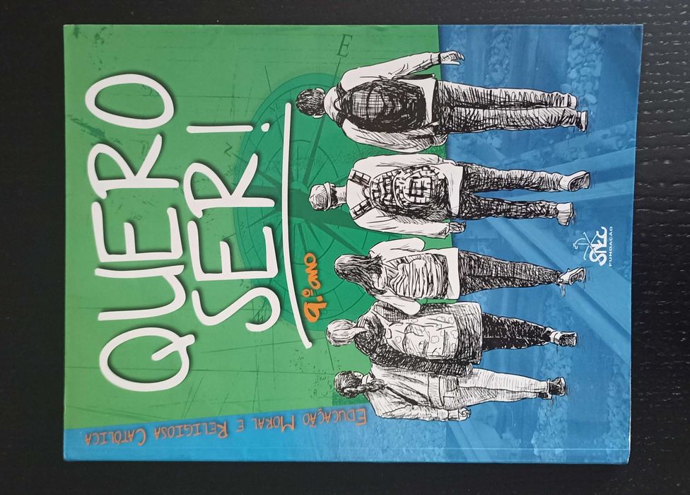 Livro Educação Moral e Religiosa Católica 9. Ano - Quero ser!