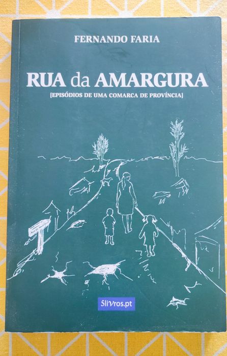 Rua da Amargura - Fernando Faria
