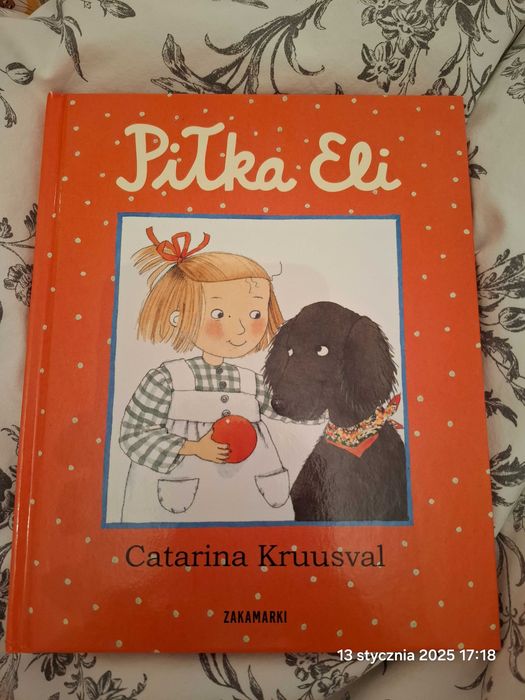 Książka "Piłka Eli" Catarina Kruusval