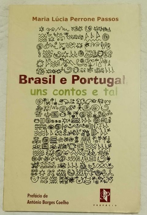 Brasil e Portugal, uns contos e tal, Maria Lúcia Perrone Passos