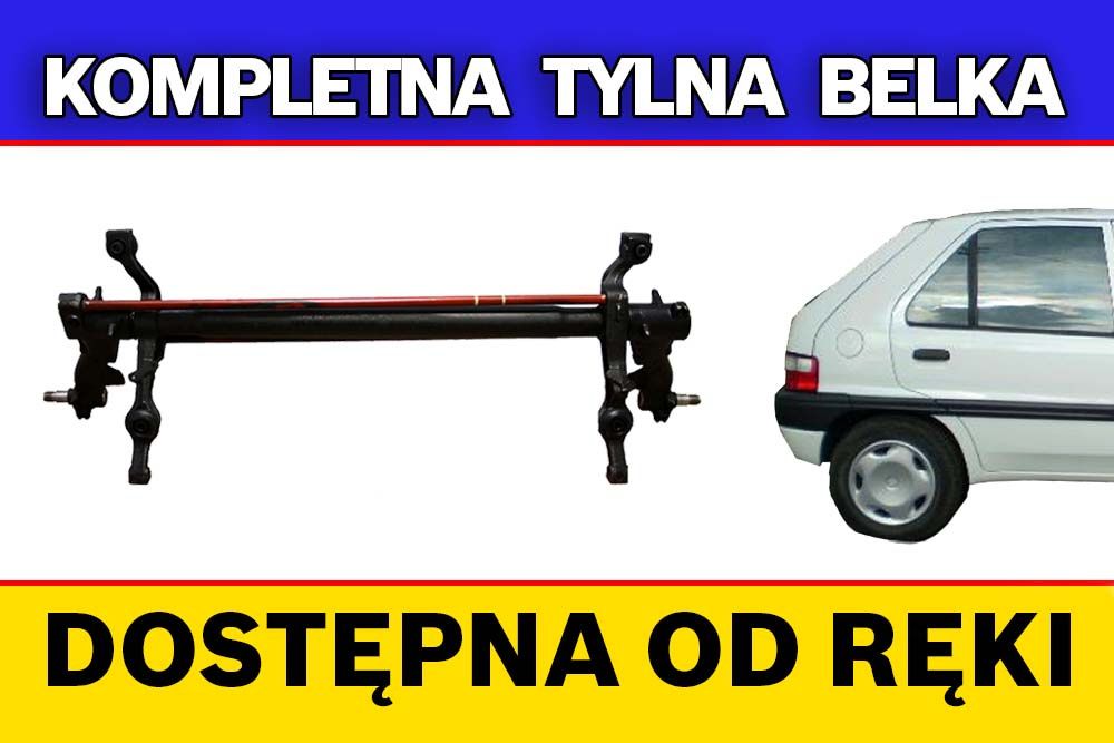 Tylna belka oś Citroen Saxo - 3 lata gwarancji PROMOCJA