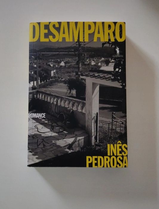 Livro Desamparo de Inês Pedrosa