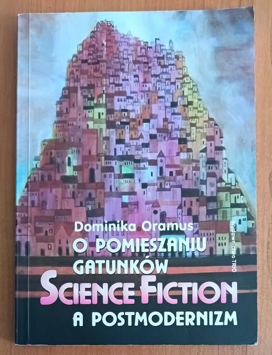 Dominika Oramus "O pomieszaniu gatunków"