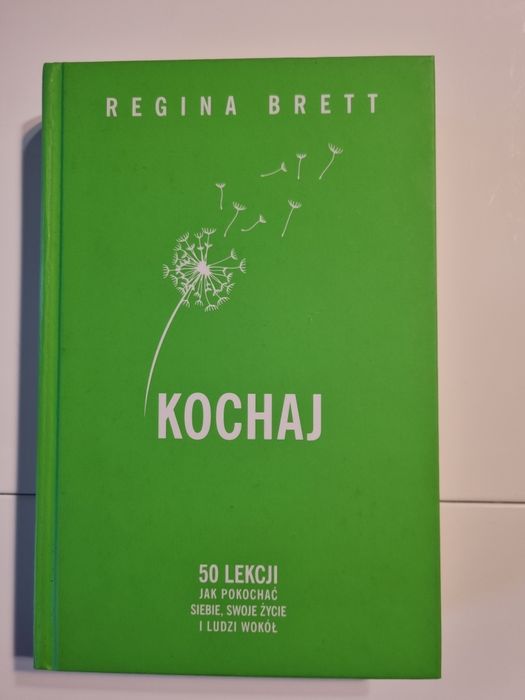 Książka Kochaj Regina Brett