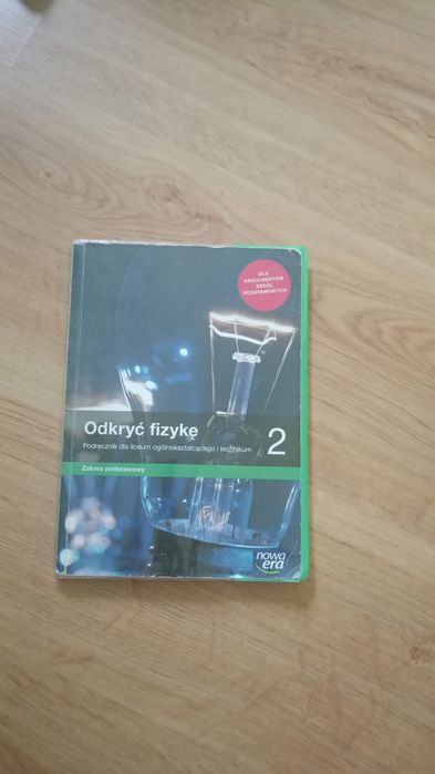 Odkryć fizykę klasa 2 podręcznik do liceum i technikum
