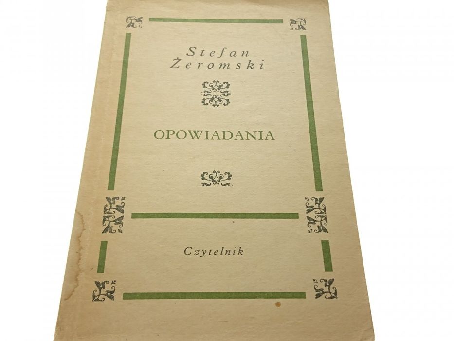 Opowiadania - Stefan Żeromski 1969