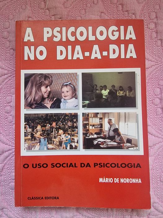 A Psicologia no Dia a Dia
