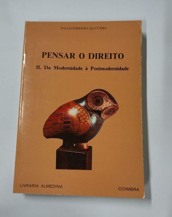 Pensar o Direito, de Paulo Ferreira da Cunha