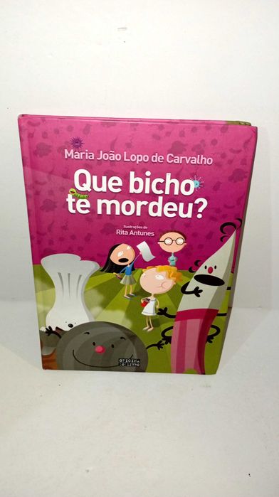 Que bicho te mordeu?