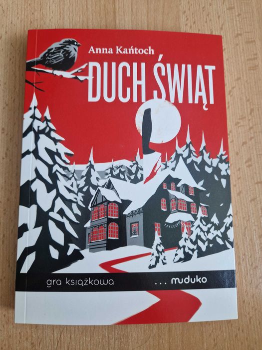 "Duch Świąt - gra książkowa" Anna Kańtoch