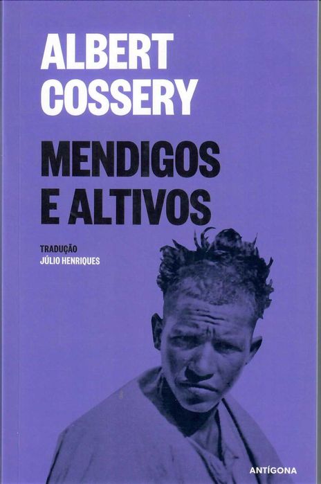 ALBERT COSSERY – «Mendigos e Altivos» + 2 títulos