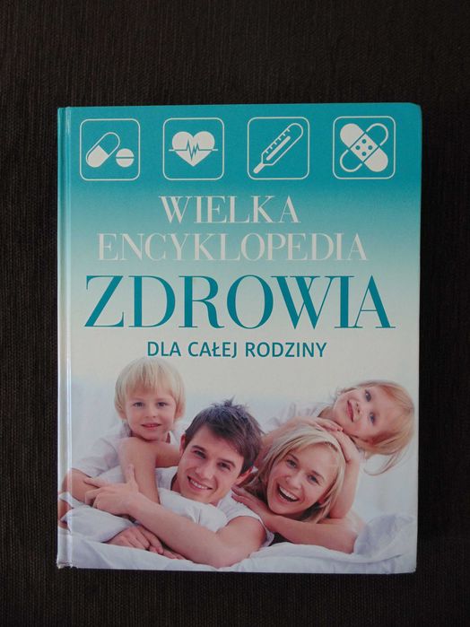 Wielka Encyklopedia Zdrowia dla Całej Rodziny (kredowy papier)
