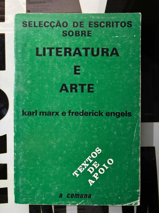 Karl Marx & Frederick Engels - Selecção de Escritos Sobre Literatura e Arte