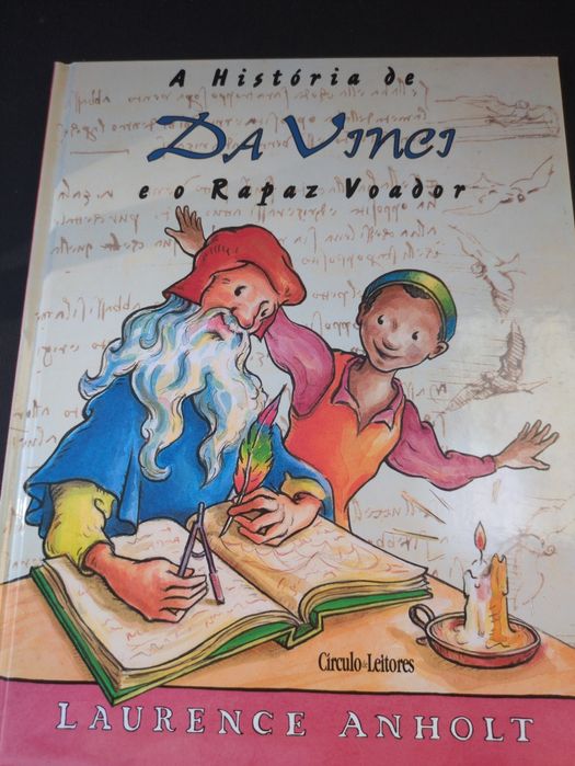 A História de Da Vinci o rapaz voador de Laurence Anholt