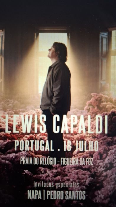 2 bilhetes Lewis Capaldi - Figueira Foz 18 julho