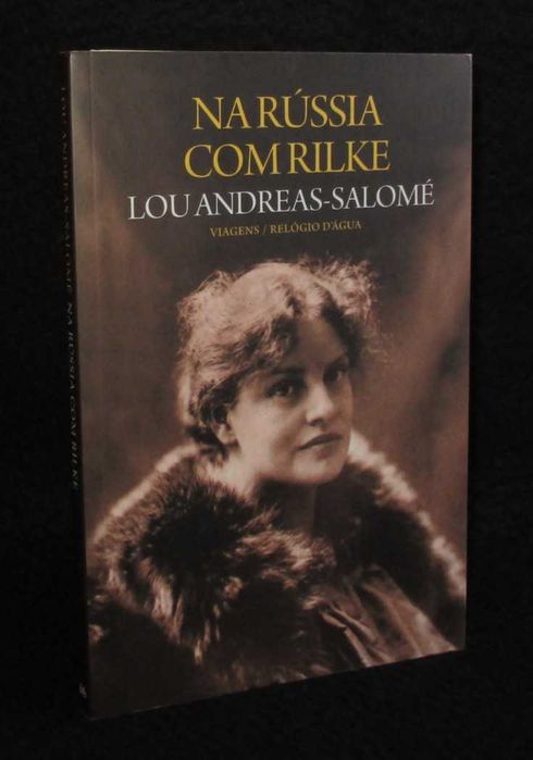 Livro Na Rússia com Rilke Lou Andreas-Salomé