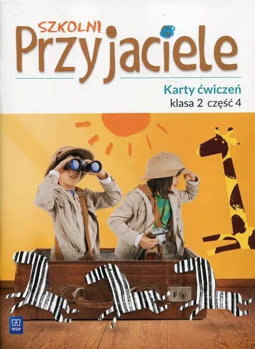 Szkolni Przyjaciele. Karty ćwiczeń. Klasa 2. Część 4, wydanie 2. WSiP