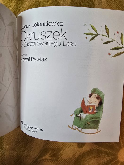 Okruszek z Zaczarowanego Lasu Jacek Lelonkiewicz