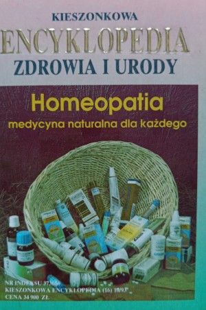 Kieszonkowa Encyklopedia Zdrowia I Urody Homeopatia G Leibold Ax18702