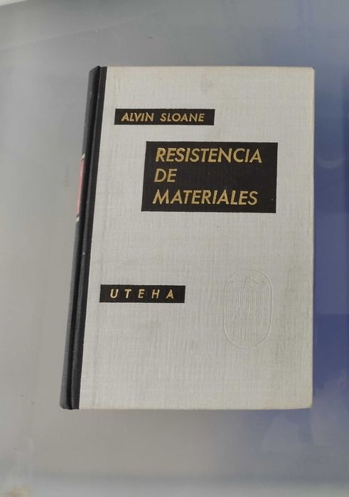 Resistencia de materiales - Alvin Sloane - Uteha