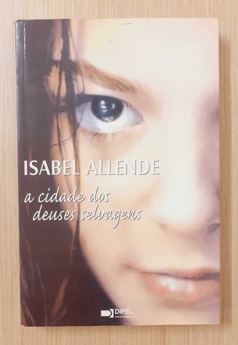 A Cidade Dos Deuses Selvagens (Isabel Allende)