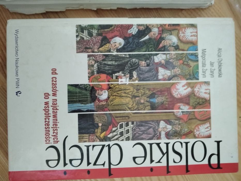Polskie dzieje od czasów najdawniejszych do współczesności