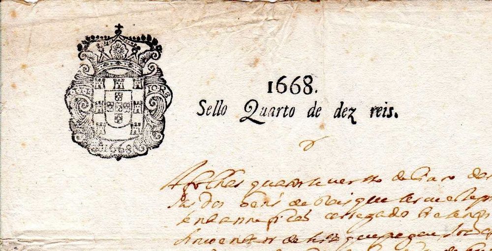 RARÍSSIMO Papel Selado de Fevereiro de 1668 que Vigorou Somente até ao Mês de Abril