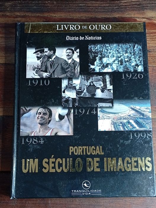 Livro de ouro: Portugal um século de imagens