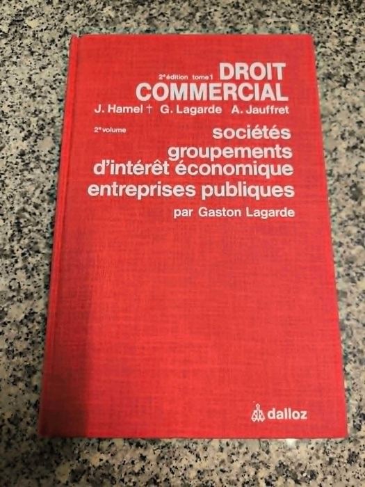Droit Commercial Vols. I e II