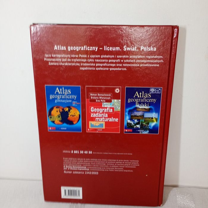 Atlas geograficzny Liceum Świat, Polska + Mapy do matury. Beata Byer
