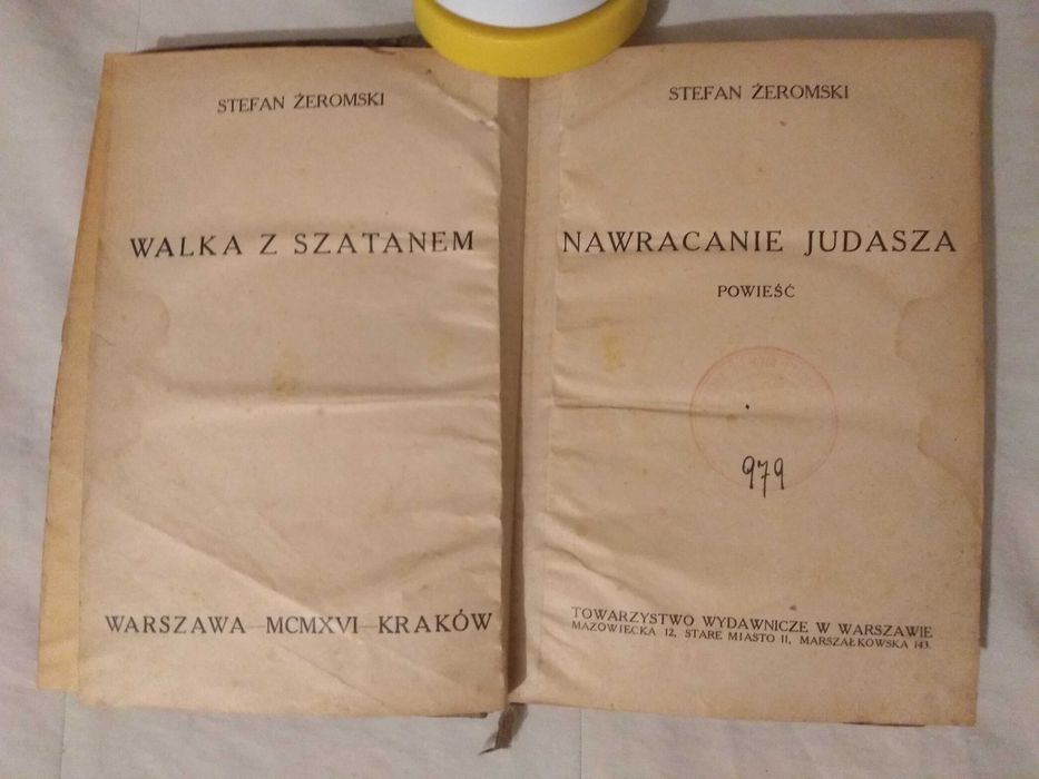 1916 Stefan ŻEROMSKI Walka z SZATANEM Nawracanie JUDASZA stara książka