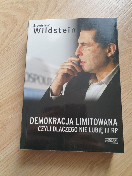 Bronisław Wildstein  Demokracja limitowana