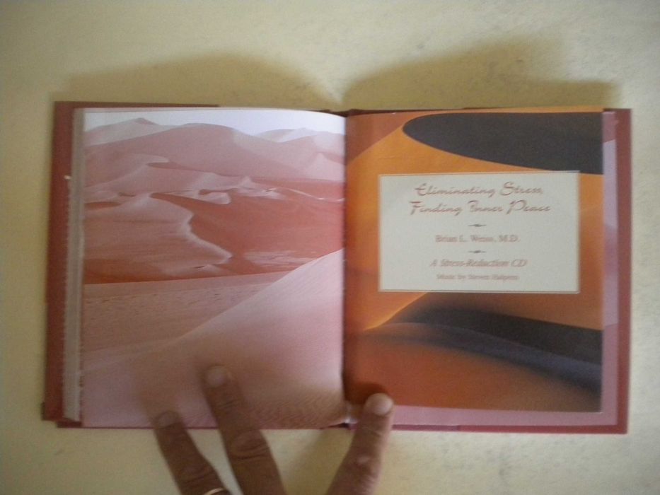 Eliminating Stress, Finding Inner Peace
de Brian L. Weiss, M.D.