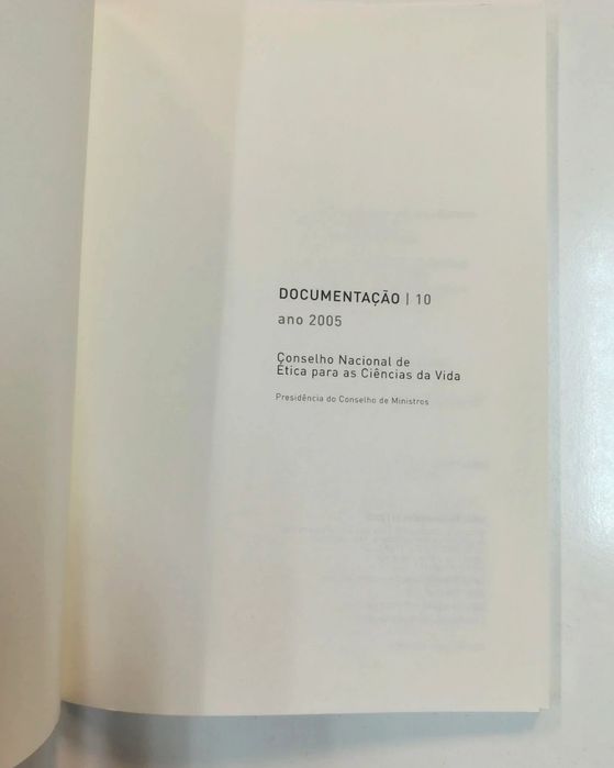 Documentação 10, ano 2005, do Conselho Nacional de Ética para as Ciências da Vida