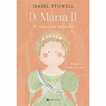 Isabel Stilwell: O Frasco das Memórias../D. Maria I/.. -Desde 7€