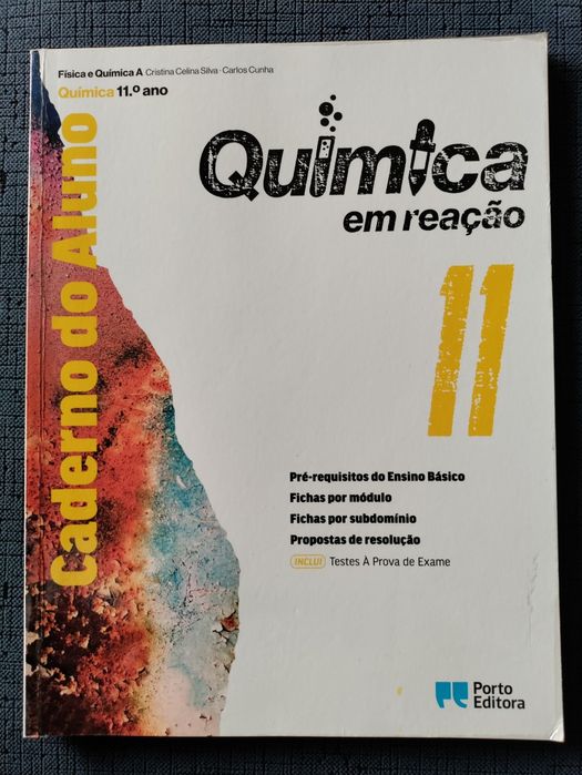 Caderno do Aluno/Testes À Prova de Exame - Química em reação - Física e Química A - 11.º ano