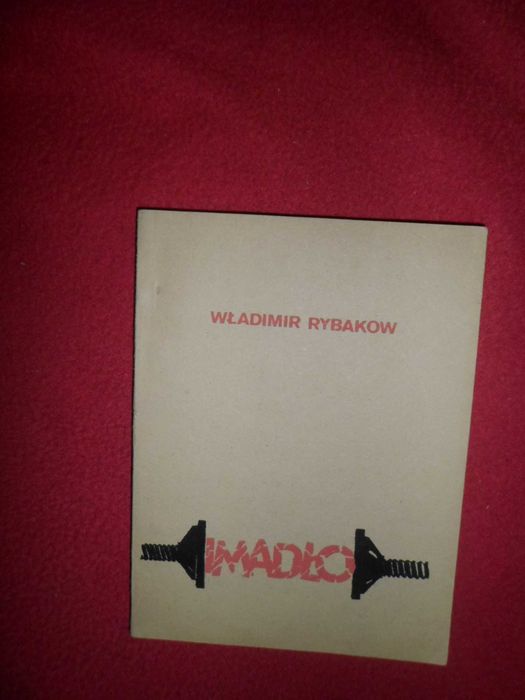 Imadło Obrazki Z Życia Armii Czerwonej - Władimir Rybakow [drugi Obieg]